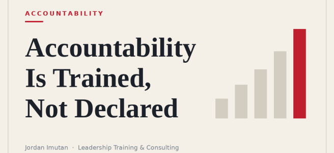 Editorial title card reading "Accountability Is Trained, Not Declared" with a rising bar motif